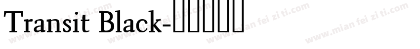 Transit Black字体转换